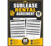 Sublease Rental Agreement: A Contract for Residential Property / Apartment Sublet - use by month or year