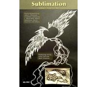 Sublimation: Volume 1, Issue 2, July 2024 - Awe (Sublimation: a Magazine of Speculative Poetry and Art)