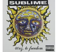 Sublime - 40 Oz. to Freedom