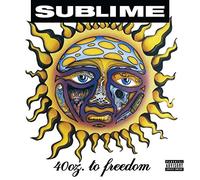 Sublime - 40 Oz to Freedom [Vinyl LP] [VINYL]