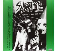 sublime Jah Won't Pay The Bills explicit_lyrics (Vinyl)