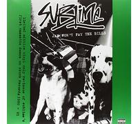 Sublime - Jah Won't Pay The Bills [VINYL]