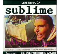 Sublime - Robbin' the Hood