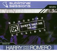 Subliminal Sessions: Mixed By Harry 'Choo Choo' Romero
