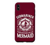 Submariner Always Watching For The Mermaid Quote Submarine Case for iPhone XS Max