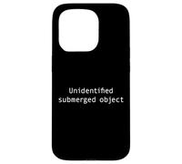 Submariner Funny Quote Submersible Nuclear-powered Submarine Case for iPhone 15 Pro