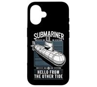Submariner Quote Hello From The Other Tide U-Boat Submarine Case for iPhone 16