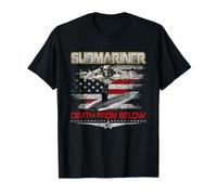 Submarines Death from Below Silent Service Patriotic Veteran T-Shirt