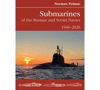 Submarines of the Russian and Soviet Navies : 1946-2026