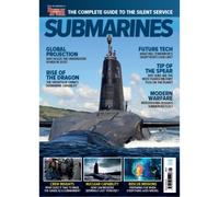 Submarines : The Complete Guide To The Silent Service