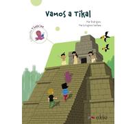 Submarino: Lectura: Vamos a Tikal (nivel 3) A1.2 (Submarino 3 - reader 2)