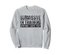 Submissive In Training BDSM Sub Dom Kinky Yes Daddy Vintage Sweatshirt