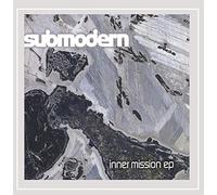 Submodern - Inner Mission Ep