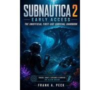 Subnautica 2 Early Access: The Unofficial First-Day Survival Handbook