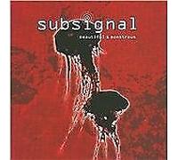 SUBSIGNAL : Beautiful & Monstrous CDNEW FREE Shipping, Save £s