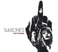 Subsonics - A Lot To Forget