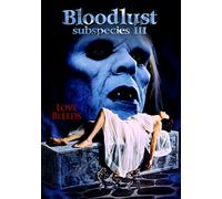 Subspecies III: Bloodlust - Subspecies Iii: Bloodlust [DVD] [Region 1] [NTSC]