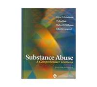 Substance Abuse: A Comprehensive Textbook (Spiral Manual Series)