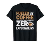 Substitute Teacher Fueled by Coffee Zero Expectations T-Shirt