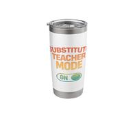 Substitute Teacher Mode On Stainless Steel Insulated Tumbler