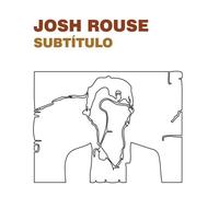 Subtitulo by Josh Rouse
