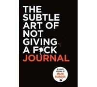Subtle Art of Not Giving a Fck Journal - Paperback / softback NEW Manson, Mark
