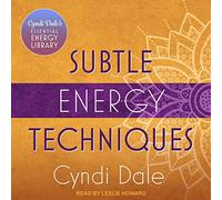 Subtle Energy Techniques