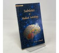 Subtleties of Medical Astrology: Vedic Astrology Series