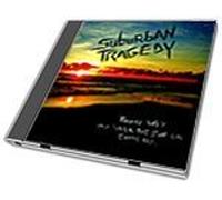 Suburban Tragedy - Tonite We'll Watch the Sun Come Up