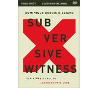Subversive Witness: Scripture's Call to Leverage Privilege [DVD]