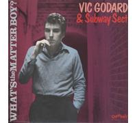 SUBWAY SECT AND VIC GODARD - What's The Matter Boy?