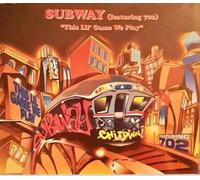 Subway - This Lil Game We Play