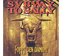 Subway to Sally - Foppt Den Daemon