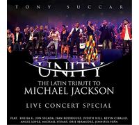 Succar, Tony - Unity: The Latin Tribute to Michael Jackson