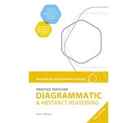 Succeed at Psychometric Testing: Practice Tests for Diagrammatic and Abstract Reasoning