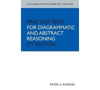 Succeed at Psychometric Testing: Practice Tests for Diagrammatic and Abstract Reasoning Second Edition by Course Director Peter S Rhodes (2008-07-25)
