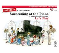 Succeeding at the Piano® Lesson & Technique Book (Preparatory Level) 2nd edition