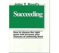 Succeeding by John T. Reed (2003-05-03)