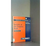 Success at the Enquiry Desk: Successful Enquiry Answering Every Time (Successful LIS Professional S.)