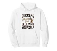 Success Begins With Believing In Yourself Illustration Pullover Hoodie