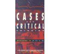 Success in Acls: Cases and Critical Thinking [VHS]