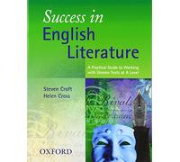 Success in English Literature: A Practical Guide to Working with Unseen Texts as A Level