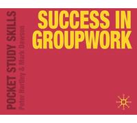 Success in Groupwork (Pocket Study Skills)