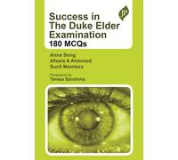Success in the Duke Elder Examination: 180 MCQs