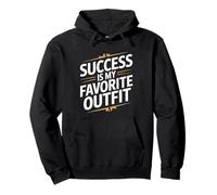 Success Is My Favorite Outfit Motivation Pullover Hoodie