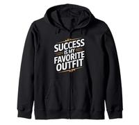 Success Is My Favorite Outfit Motivation Zip Hoodie