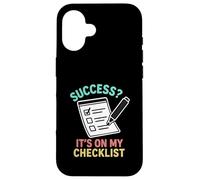 Success It’s On My Checklist Achievement Productivity Case for iPhone 16
