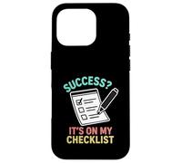 Success It’s On My Checklist Achievement Productivity Case for iPhone 16 Pro