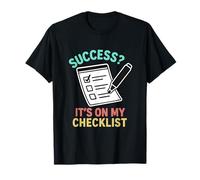 Success It’s On My Checklist Achievement Productivity T-Shirt