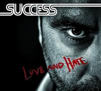 Success - Love and Hate